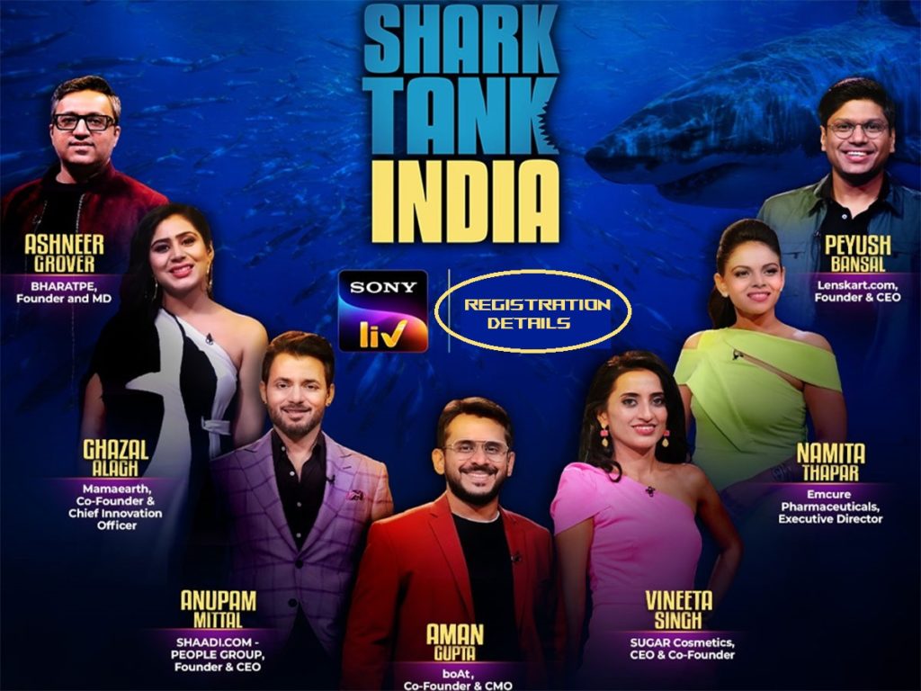 Shark Tank India Audition Registration Details - How can I get on Shark  Tank India? - Readers Fusion