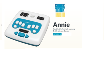 Shark Tank India Episode 13: Annie – An iPhone Moment in the field of Braille Literacy