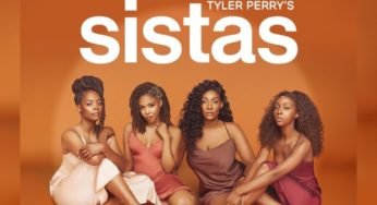 Sistas Season 4 Release Date, Cast, Trailer, – How To Watch Tyler Perry’s Show