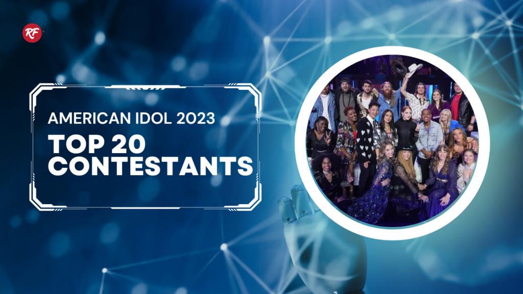 American idol 2023 top 20 Contestants
