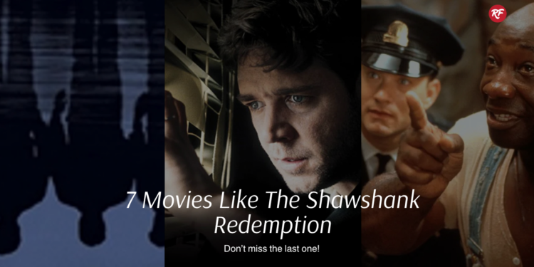 7 Movies Like The Shawshank Redemption