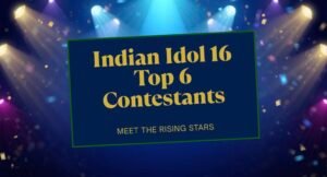 indian-idol-16-top-6-contestants-clean