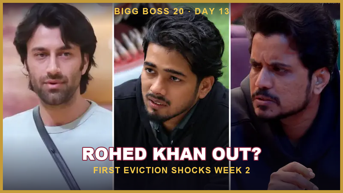 Bigg Boss 20 Day 13 Update: Rohed Khan Reportedly Out as Mahhi Vij-Mary Kom Clash Turns Personal