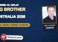 Big Brother Australia 2026 start date, time and where to watch