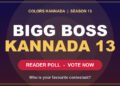 Bigg Boss Kannada 13 vote fan poll