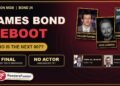 James Bond reboot Bond 26 with Callum Turner, Jack Lowden and Josh O Connor reported for final screen tests, director Denis Villeneuve and writer Steven Knight