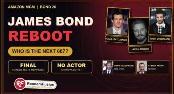 James Bond Reboot (Bond 26): Who Is the Next 007? Casting, Director and Release Date