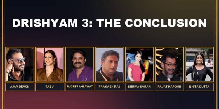 Drishyam 3: The Conclusion cast