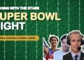 Dancing with the Stars Season 35 Week 5 Super Bowl Night with guest judge Joe Buck and the contestants