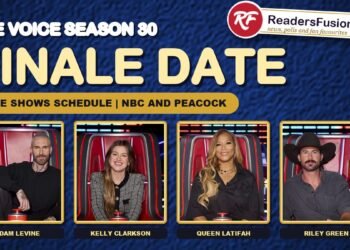 The Voice Season 30 finale date and live shows schedule with coaches Adam Levine, Kelly Clarkson, Queen Latifah and Riley Green