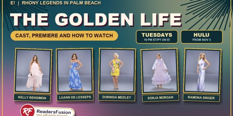 The Golden Life on E! with Kelly Bensimon, Luann de Lesseps, Dorinda Medley, Sonja Morgan and Ramona Singer, Tuesdays at 10 PM ET and Hulu from November 3