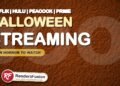 Halloween 2026 streaming guide: new horror on Netflix, Hulu, Peacock and Prime Video