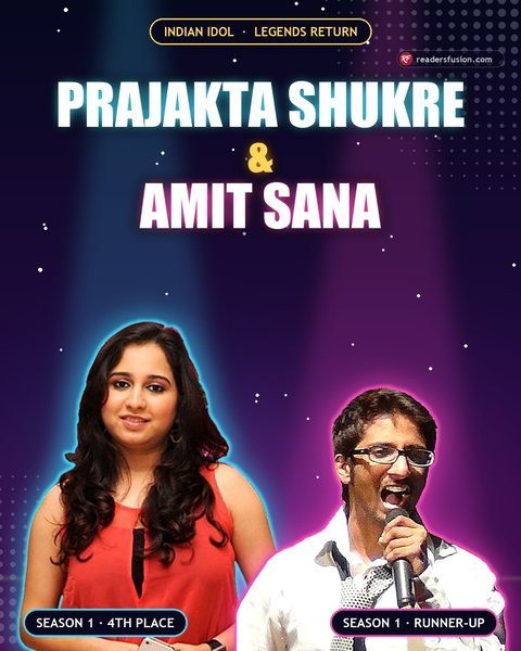 Prajakta & Amit, Indian Idol Legends Return contestant
