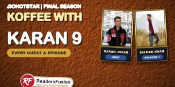 Koffee with Karan Season 9 guests and episode guide with Karan Johar and Salman Khan