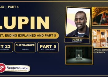 Lupin Part 4 on Netflix with Omar Sy as Assane Diop, all eight episodes out October 23 and official scenes