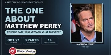 The One About Matthew Perry, a three-part Netflix documentary series premiering October 27, with a portrait of Matthew Perry