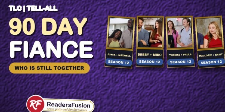 90 Day Fiancé season 12 couples with the ReadersFusion tag