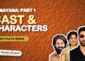 Ramayana Part 1 cast and characters: Ranbir Kapoor as Rama, Sai Pallavi as Sita, Yash as Ravana and Sunny Deol as Hanuman
