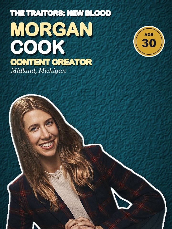 Morgan Cook, 30, content creator from Midland, Michigan on The Traitors: New Blood