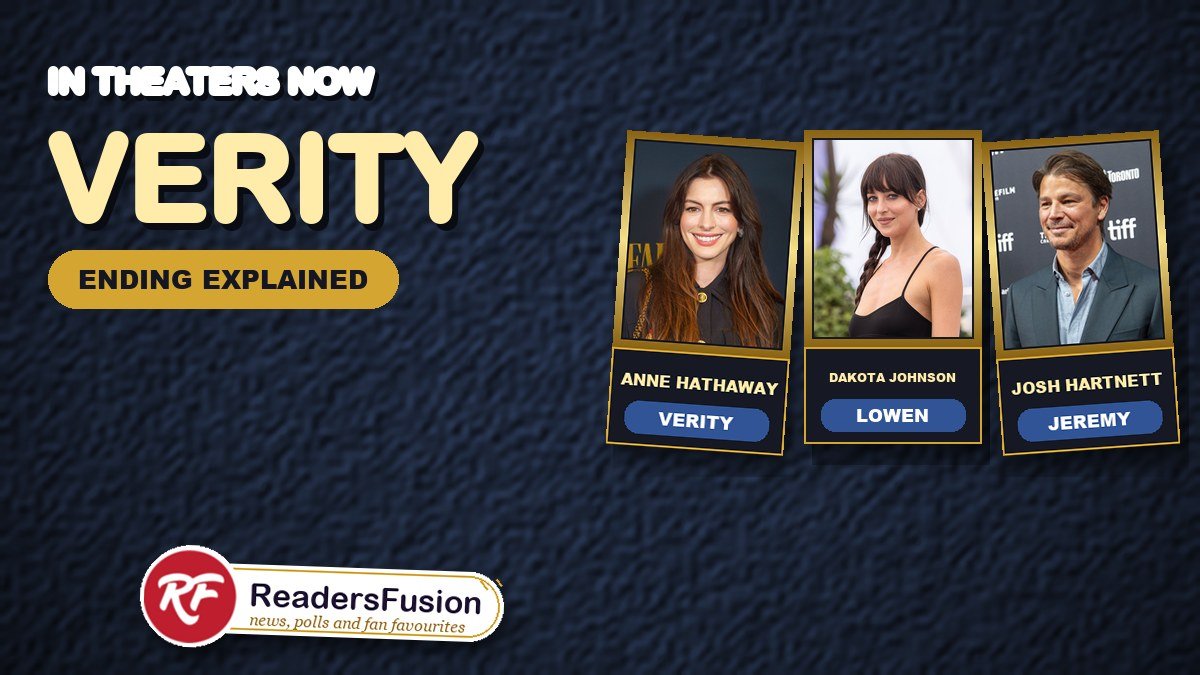 Verity movie ending explained with Anne Hathaway, Dakota Johnson and Josh Hartnett