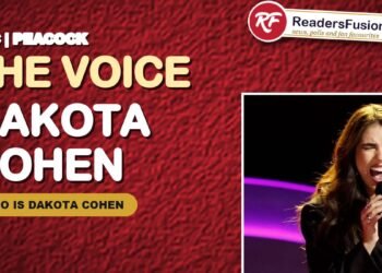 Dakota Cohen, Team Adam singer on The Voice Season 30, with the NBC and Peacock label and ReadersFusion brand tag